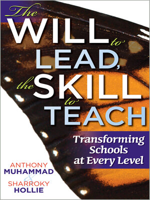 cover image of The Will to Lead, the Skill to Teach